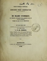 view Des maladies spasmodiques : les comparer aux maladies avec lesquelles elles ont le plus d'affinités : établir les bases de leur thérapeutique : thèse soutenue à la Faculté de Médecine de Montpellier, le 15 mai 1849 / par P.-M. Combal.