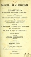 view Nonnulla de carcinomate : dissertatio inauguralis anatomico-pathologica ... / auctor Julius Helmentag.