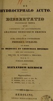view De hydrocephalo acuto : dissertatio inauguralis medica ... / Alexander Kiersch.