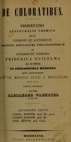 view De chloratibus : dissertatio inauguralis chemica ... / auctor Alexander Waechter.