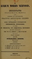 view De aurium morbis nervosis : dissertatio inauguralis medica ... / auctor Guilelmus Ziegel.