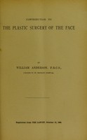 view Contribution to the plastic surgery of the face / by William Anderson.