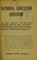 view The National education question ... : speeches ... at the Annual Meeting of the National Education Association, 1902.