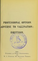 view Professional opinion adverse to vaccination : British / [W.J. Furnival].