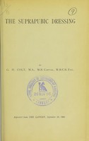 view The suprapubic dressing / by G.H. Colt.