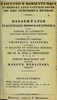 view Nascentium morientium qui numero ex lege naturae diversis diei temporibus diverso : dissertatio inauguralis medico-statistica ... / auctor Marcus Berliński.