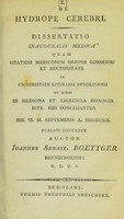 view De hydrope cerebri : dissertatio inauguralis medica ... / auctor Joannes Sebast. Boettger.