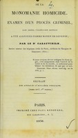 view De la monomanie homicide : examen d'un procès criminel ... / par le Dr. Cazauvieilh.