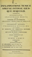 view De inflammatione tunicae aortae intimae eiusque sequelis : dissertatio inauguralis medica ... / auctor Semmi Cohen.