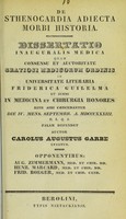 view De sthenocardia adiecta morbi historia : dissertatio inauguralis medica ... / Carolus Augustus Garbe.