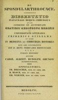 view De spondyloarthrocace : dissertatio inauguralis medico-chirurgica ... / auctor Carol. Albert. Rudolph. Grunow.