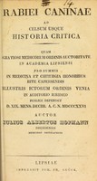 view Rabiei caninae ad celsum usque historia critica ... / auctor Iulius Albertus Hofmann.