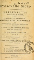 view De hyoscyamo nigro : dissertatio inauguralis medica ... / auctor Georgius Fridericus Hübner.