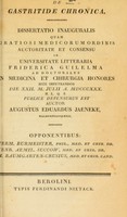 view De gastritide chronica : dissertatio inauguralis ... / auctor Augustus Eduardus Jaeneke.