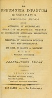 view De pneumonia infantum : dissertatio inauguralis medica ... / auctor Ferdinandus Liman.