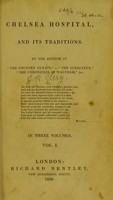 view Chelsea Hospital and its traditions : in three volumes / by the Author of "The county curate", "The subaltern", "The chronicles of Waltham", &c.