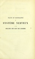 view Nevrologie et esthesiologie : traite et iconographie du systeme nerveux et des organes des sens de l'homme avec leur mode de preparation / par Ludovic Hirschfeld ; avec un atlas ... par J.B. Leveille.