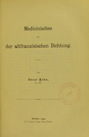 view Medecinisches aus der altfranzosischen Dichtung / von Oscar Kühn.