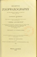 view Descriptive zoopraxography; or, the science of animal locomotion made popular : with selected outline tracings reduced from some of the illustrations of "Animal Locomotion" an electro-photographic investigation of consecutive phases of animal movements, commenced 1872, completed 1855, and published, 1887, under the auspices of the University of Pennsylvania. Published as a memento of a series of lectures given by the author under the auspices of the United States Government Bureau of Education at the World's Columbian Exposition, in Zoopraxographical Hall 1893 / by Eadweard Muybridge.