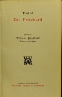 view Trial of Dr. Pritchard / edited by William Roughead.