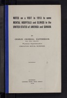 view Easterbrook, C. C. - Notes on a Visit in 1913 to some Mental Hospitals and Clinics in the United States of America and Canada