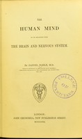 view The human mind in its relations with the brain and nervous system. / By Daniel Noble, M.D.