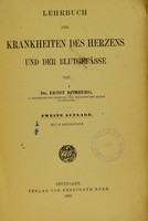 view Lehrbuch der Krankheiten des Herzens und der Blutgefässe / von Ernst Romberg.