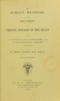 view The Schott methods of the treatment of chronic diseases of the heart, with an account of the Nauheim baths and of the therapeutic exercises.