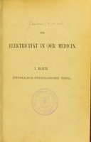 view Die Elektricitat in der Medicin / Studien von Hugo v. Ziemssen.