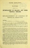 view Papers relating to the investigation of malaria and other tropical diseases and the establishment of schools of tropical medicine.