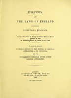 view Influenza and the laws of England concerning infectious diseases / by Richard Sisley.