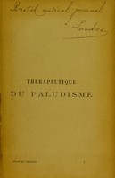 view Thérapeutique du paludisme / par F. Burot et A. Legrand.