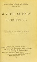 view Water supply and distribution. Conferences by the Society of Arts on Thursday and Friday, July 24 and 25.