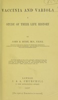 view Vaccina and variola : a study of their life history / by John B. Buist.