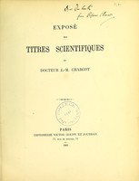 view Expose des titres scientifiques du docteur J. -M. Charcot.