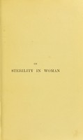 view Clinical notes on sterility in women / by Graily Hewitt, M.D., F.R.C.P.