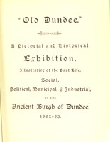 view Old Dundee : a pictorial and historical exhibition.