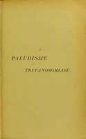 view Paludisme et trypanosomiase / par A. Laveran.