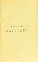 view The works of Rabelais / faithfully translated from the French with variorum notes and numerous illustrations by Gustave Doré.