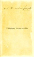 view A pharmacopoeia, including the outlines of materia medica and therapeutics : for the use of practitioners and students of veterinary medicine / by Richard V. Tuson.