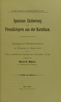 view Spontane Entleerung von Fremdkörpern aus der Harnblase : inaugural Dissertation ... / vorgelegt von Heinrich Hennis.