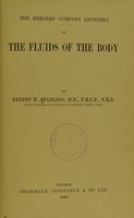 view Mercers' Company lectures on the fluids of the body.