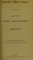 view Some of the characteristics of idiocy / by G.E. Shuttleworth.