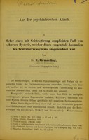 view Ueber einen mit Geistesstörung complicirten Fall von schwerer Hysterie, welcher durch congenitale Anomalien des Centralnervensystems ausgezeichnet war / von E. Siemerling.