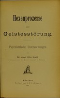 view Hexenprozesse und Geistesstörungen : psychiatrische Untersuchungen / von Otto Snell.