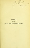 view Journal of the Right Hon. Sir Joseph Banks ... : during Captain Cook's first voyage in H.M.S. Endeavour in 1768-71 to Terra del Fuego, Otahite, New Zealand, Australia, the Dutch East Indies, etc. / edited by Sir Joseph D. Hooker.