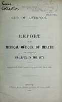 view Report of the medical officer of health with reference to smallpox in the city.