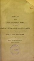 view Report to the local government board on certain means of preventing excrement nuisances in towns and villages / by J. Netten Radcliffe.