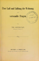 view Über Luft und Lüftung der Wohnung and verwandte Fragen. / von Th. Oehmcke.