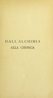 view Dall' alchimia alla chimica / [G. B Baccioni].